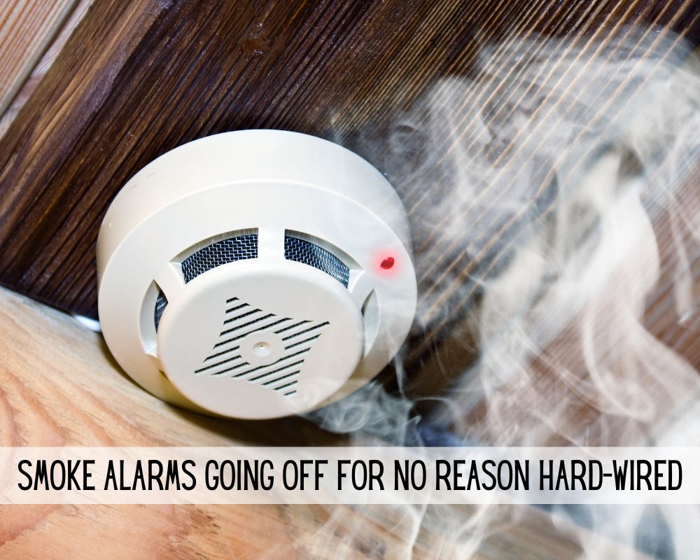 smoke-alarms-going-off-for-no-reason-hard-wired-why-fixing