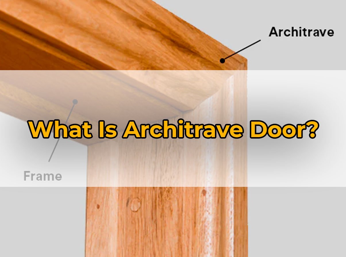 The Benefits of an Architrave Door Dave Burroughs