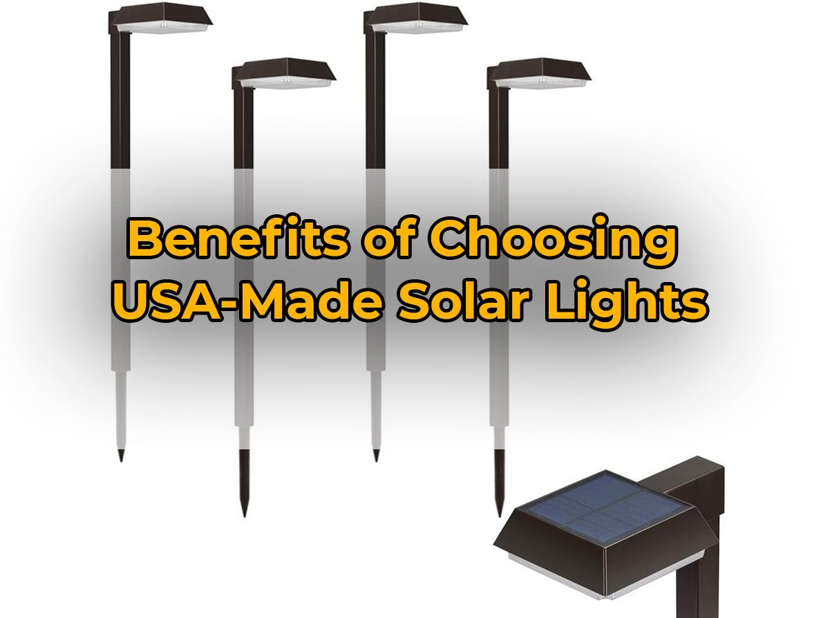 Best USA Made Solar Lights (3 Top Brands) Dave Burroughs